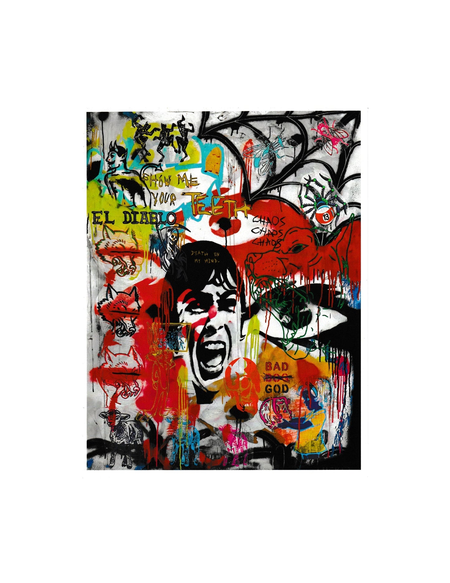 "Chaos, Chaos, Chaos" Print