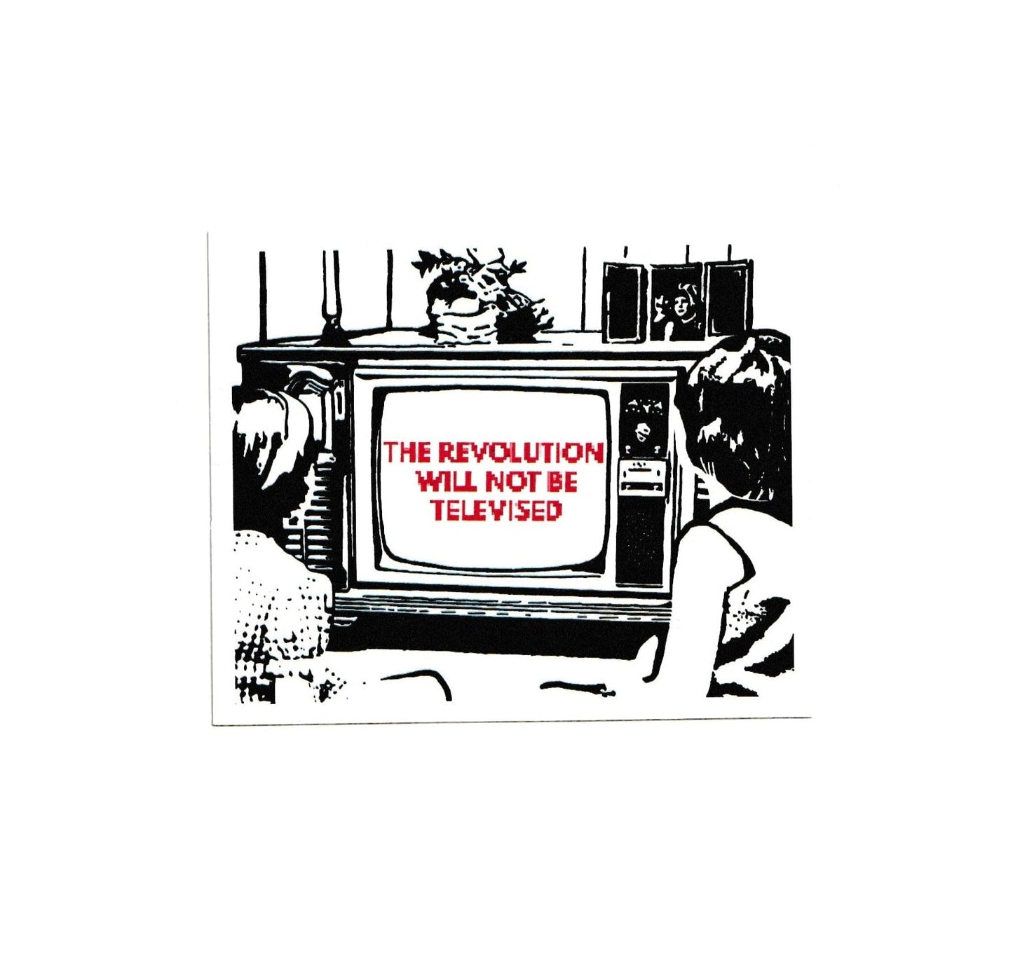 "The Revolution Will Not Be Televised" Sticker
